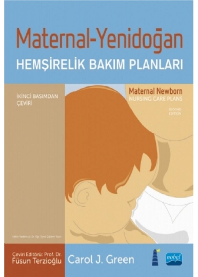 MATERNAL-YENİDOĞAN Hemşirelik Bakım Planları