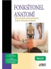 Fonksiyonel Anatomi: Manuel Terapistler için Muskuloskeletal Anatomi, Kinezyoloji ve Palpasyon