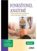 Fonksiyonel Anatomi: Manuel Terapistler için Muskuloskeletal Anatomi, Kinezyoloji ve Palpasyon