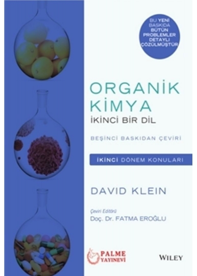 Organik Kimya İkinci Bir Dil (İkinci Dönem Konuları)