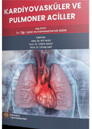 Kardiyovasküler ve Pulmoner Aciller