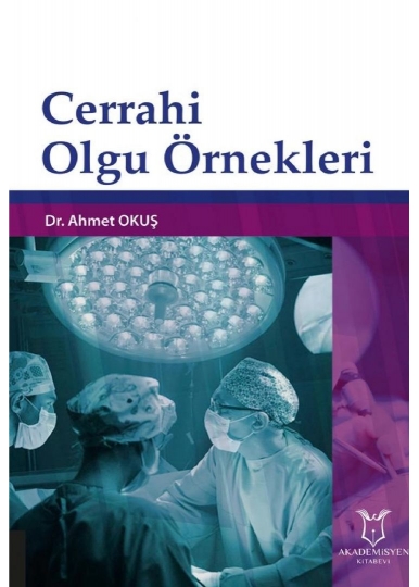 Cerrahi Olgu Örnekleri