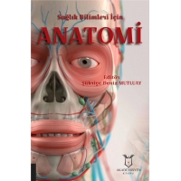 Sağlık Bilimleri İçin Anatomi