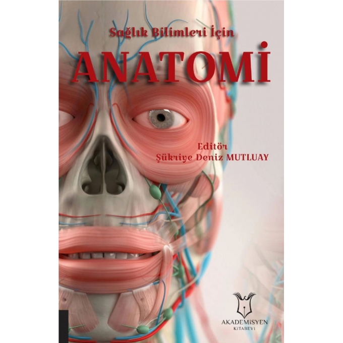 Sağlık Bilimleri İçin Anatomi
