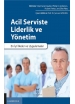 Acil Serviste Liderlik ve Yönetim