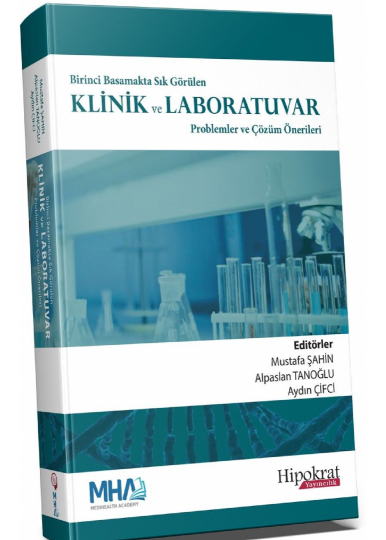 Birinci Basamakta Sık Görülen Klinik ve Laboratuvar