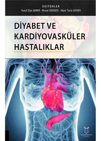 Diyabet ve Kardiyovasküler Hastalıklar