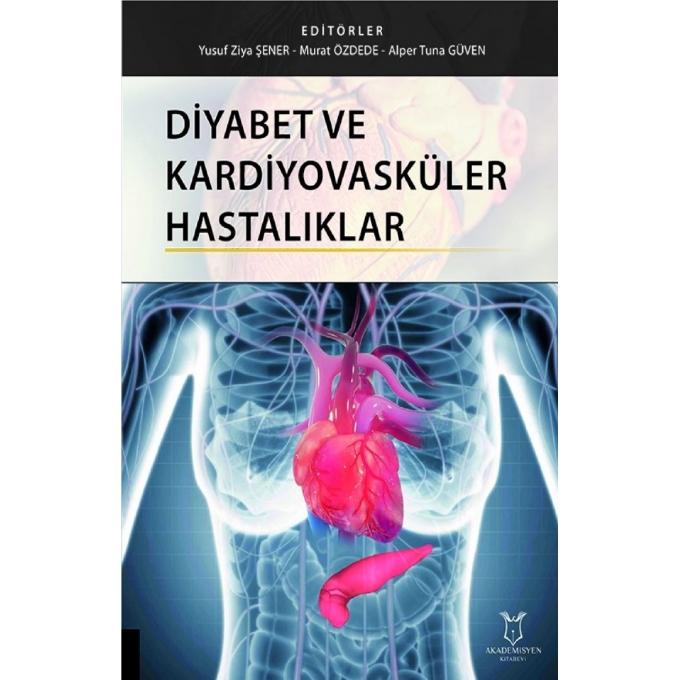 Diyabet ve Kardiyovasküler Hastalıklar