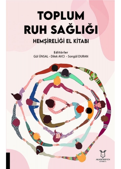 Toplum Ruh Sağlığı Hemşireliği El Kitabı