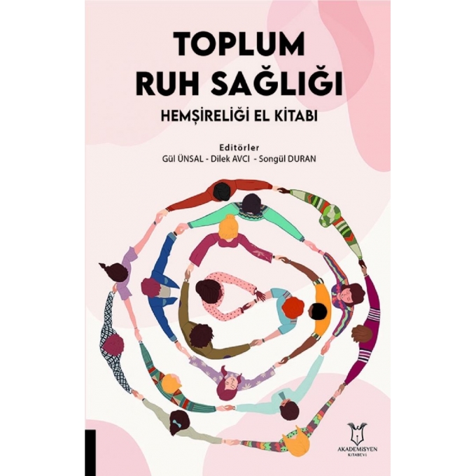 Toplum Ruh Sağlığı Hemşireliği El Kitabı