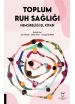 Toplum Ruh Sağlığı Hemşireliği El Kitabı