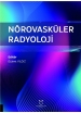 Nörovasküler Radyoloji