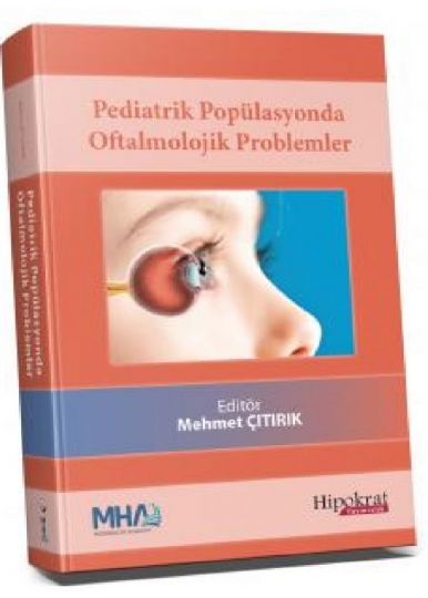 Pediatrik Popülasyonda Oftalmolojik Problemler