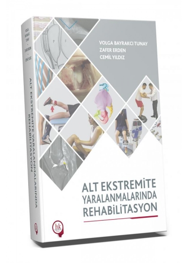 Alt Ekstremite Yaralanmalarında Rehabilitasyon