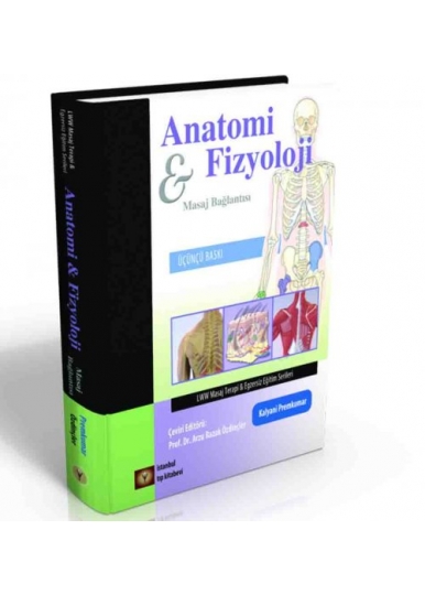 Anatomi ve Fizyoloji