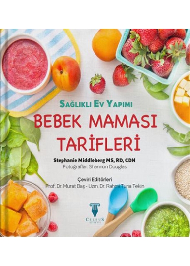 Sağlıklı Ev Yapımı BEBEK MAMASI TARİFLERİ