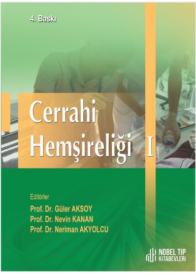 Cerrahi Hemşireliği I ( 4. Baskı )