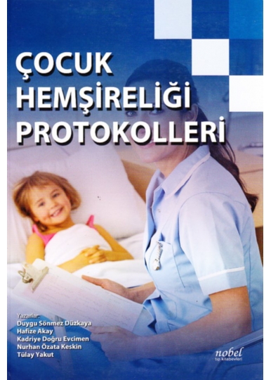 Çocuk Hemşireliği Protokolleri
