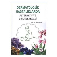 Dermatolojik Hastalıklarda Alternatif ve Bitkisel Tedavi