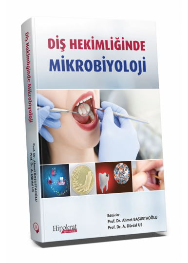 Diş Hekimliğinde Mikrobiyoloji