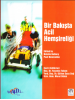 Bir Bakışta Acil Hemşireliği
