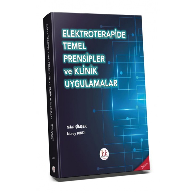 Elektroterapide Temel Prensipler ve Klinik Uygulamalar