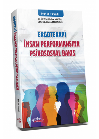 Ergoterapi İnsan Performansına Psikososyal Bakış