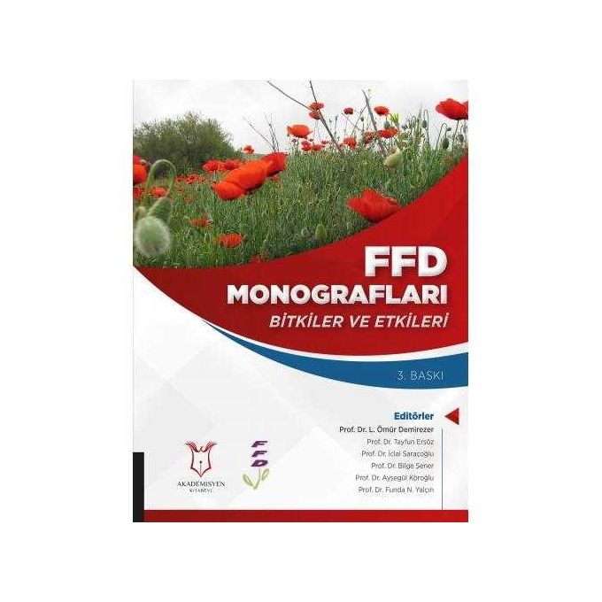 FFD Monografları Bitkiler ve Etkileri