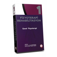 Fizyoterapi Rehabilitasyon Genel Fizyoterapi Cilt 1