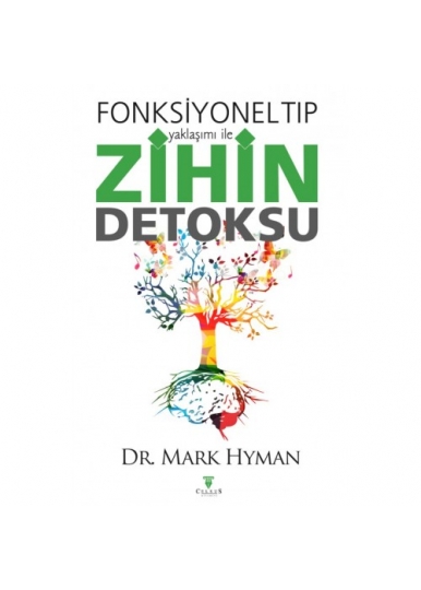 Fonksiyonel Tıp Yaklaşımı İle ZİHİN DETOKSU
