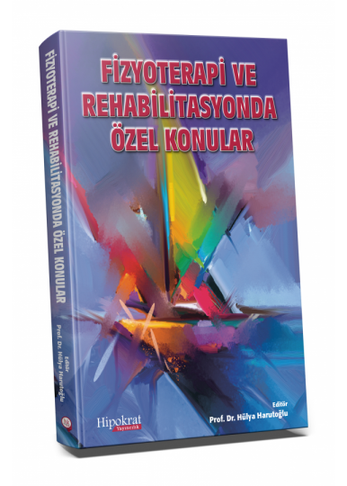 Fizyoterapi ve Rehabilitasyonda Özel Konular