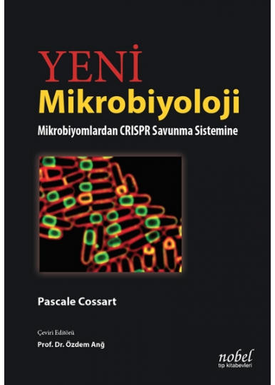 Yeni Mikrobiyoloji: Mikrobiyomlardan CRISPR Savunma Sistemine