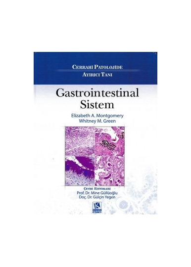 Cerrahi Patolojide Ayırıcı Tanı: Gastrointestinal Sistem