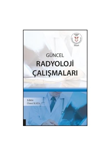 Güncel Radyoloji Çalışmaları ( AYBAK 2020 Mart )