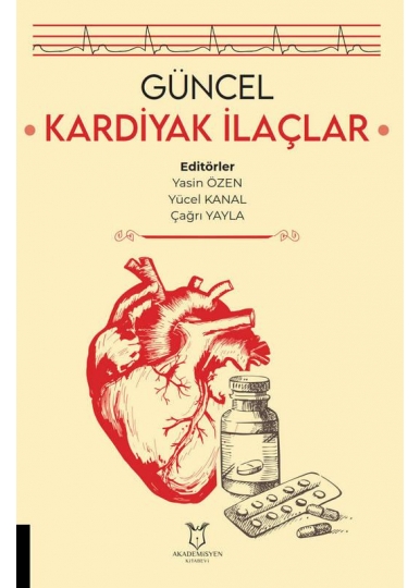 Güncel Kardiyak İlaçlar