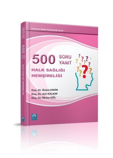 500 Soru 500 Yanıt Halk Sağlığı Hemşireliği