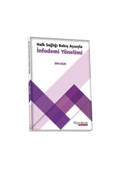 Halk Sağlığı Bakış Açısıyla İnfodemi Yönetimi