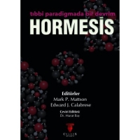 HORMESİS – Tıbbi Paradigmada Bir Devrim