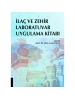İlaç ve Zehir Laboratuvar Uygulama Kitabı