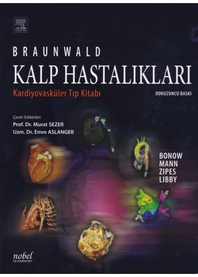 Braunwald Kalp Hastalıkları Kardiyovasküler Tıp Kitabı