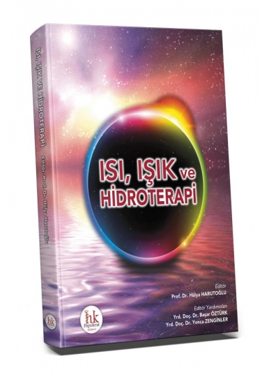 Isı, Işık ve Hidroterapi