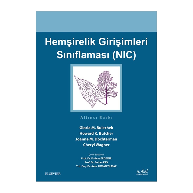 Hemşirelik Girişimleri Sınıflaması (NIC)