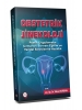 Pratik Uygulamalar Obstetrik Jinekoloji Uzmanlık Sonrası Eğitim ve Yandal Sınavlarına Hazırlık
