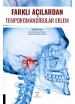 Farklı Açılardan Temporomandibular Eklem