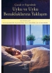 Çocuk ve Ergenlerde Uyku ve Uyku Bozukluklarına Yaklaşım