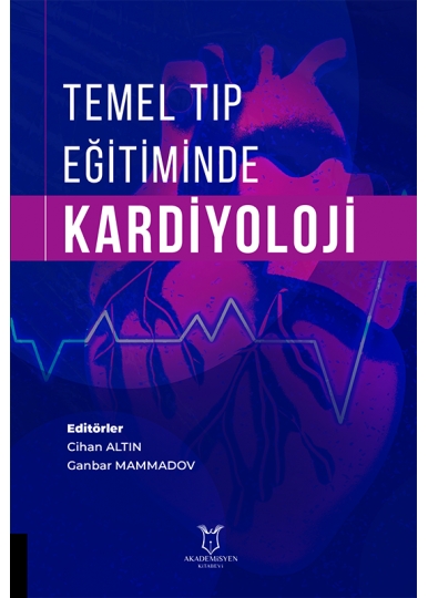 Temel Tıp Eğitiminde Kardiyoloji