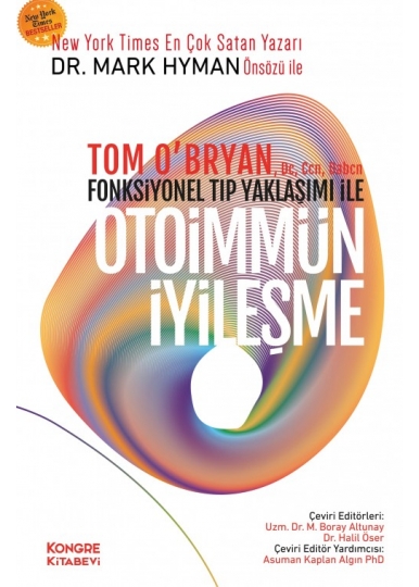 Fonksiyonel Tıp Yaklaşımı İle Otoimmün İyileşme