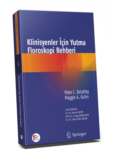 Klinisyenler İçin Yutma Floroskopi Rehberi