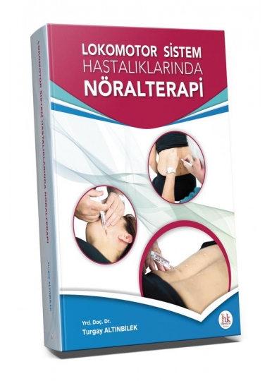 Lokomotor Sistem Hastalıklarında Nöralterapi