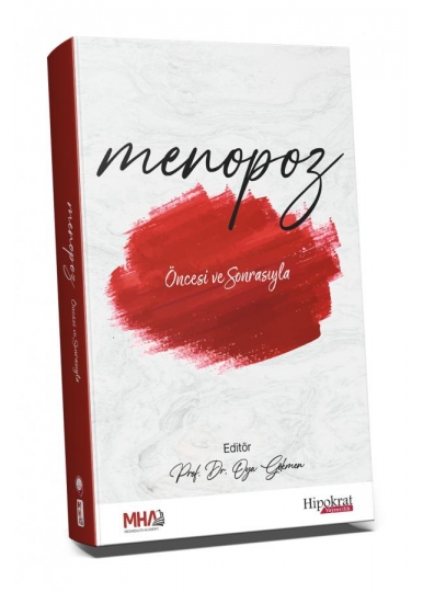 Menopoz Öncesi ve Sonrasıyla